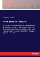 John L. Stoddard's Lectures