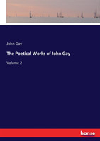 Poetical Works of John Gay