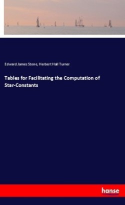 Tables for Facilitating the Computation of Star-Constants