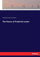 Poems of Frederick Locker