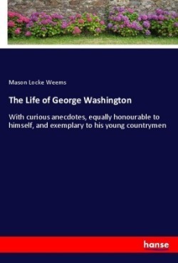 Life of George Washington