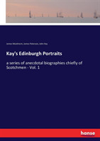 Kay's Edinburgh Portraits