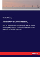 Dictionary of Lowland Scotch,