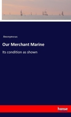 Our Merchant Marine