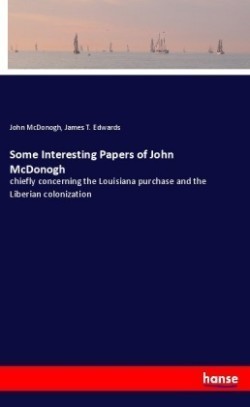 Some Interesting Papers of John McDonogh