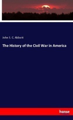 History of the Civil War in America