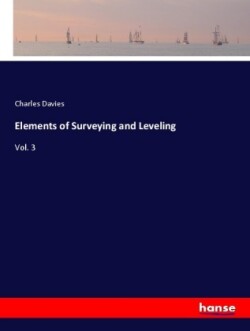 Elements of Surveying and Leveling