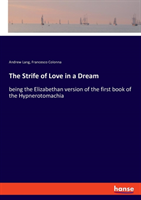Strife of Love in a Dream