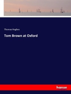 Tom Brown at Oxford