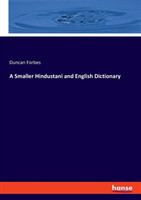 Smaller Hindustani and English Dictionary