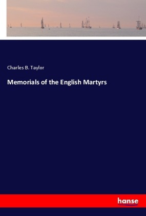 Memorials of the English Martyrs