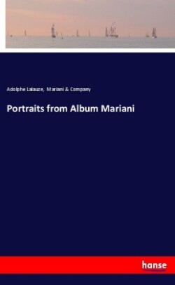 Portraits from Album Mariani