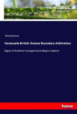 Venezuela-British Guiana Boundary Arbitration