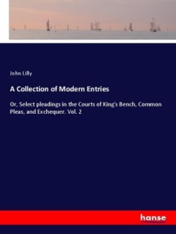 A Collection of Modern Entries