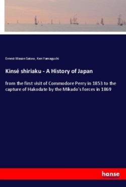 Kinsé shiriaku - A History of Japan