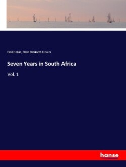 Seven Years in South Africa