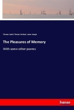 The Pleasures of Memory