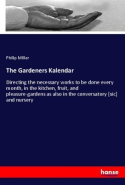 The Gardeners Kalendar