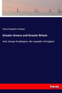 Greater Greece and Greater Britain