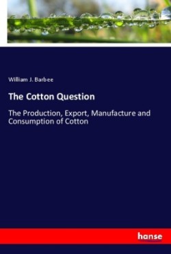 The Cotton Question
