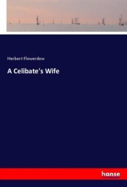A Celibate's Wife