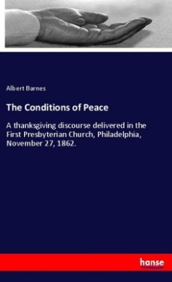 The Conditions of Peace