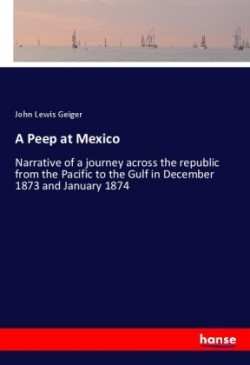 A Peep at Mexico