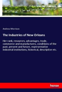 The Industries of New Orleans