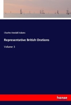 Representative British Orations