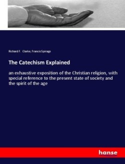 The Catechism Explained