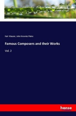 Famous Composers and their Works