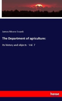 The Department of agriculture: