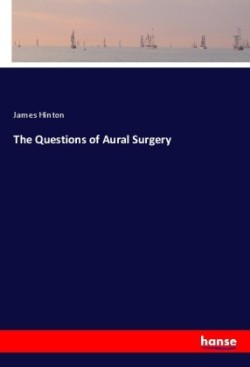 The Questions of Aural Surgery