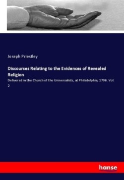 Discourses Relating to the Evidences of Revealed Religion