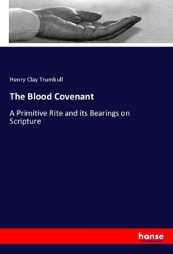 The Blood Covenant