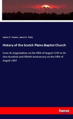 History of the Scotch Plains Baptist Church