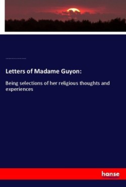 Letters of Madame Guyon: