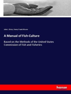 A Manual of Fish-Culture