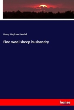 Fine wool sheep husbandry