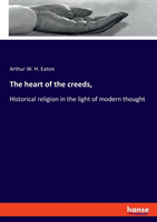 heart of the creeds,