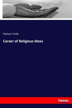 Career of Religious Ideas