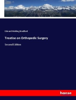 Treatise on Orthopedic Surgery