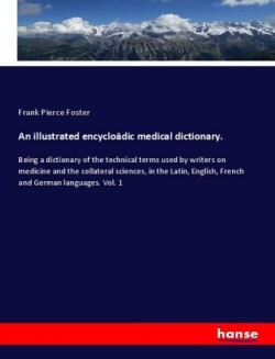 illustrated encycloädic medical dictionary