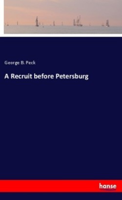 A Recruit before Petersburg