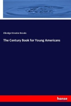 The Century Book for Young Americans