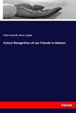 Future Recognition of our Friends in Heaven