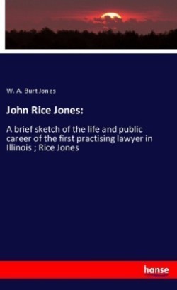 John Rice Jones: