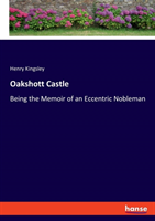 Oakshott Castle