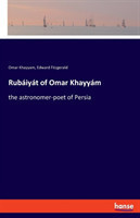 Rubáiyát of Omar Khayyám