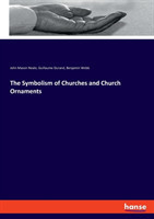 Symbolism of Churches and Church Ornaments